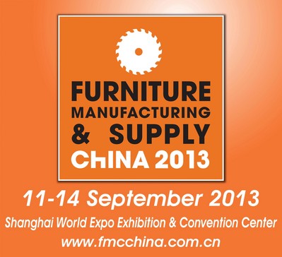 FMC China 2013，September 11-14, 2013，Woodworking Machinery & Furniture Raw Materials，Shanghai, China